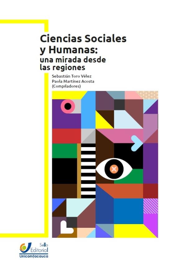 Ciencias Sociales y Humanas: una mirada desde las regiones